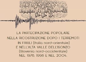 la partecipazione popolare nella ricostruzione dopo i terremoti